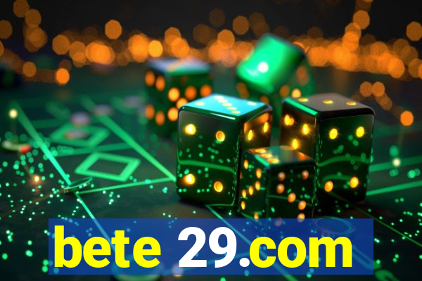 bete 29.com